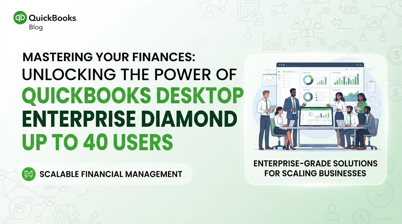 QuickBooks Desktop Enterprise Diamond up to 40 Users